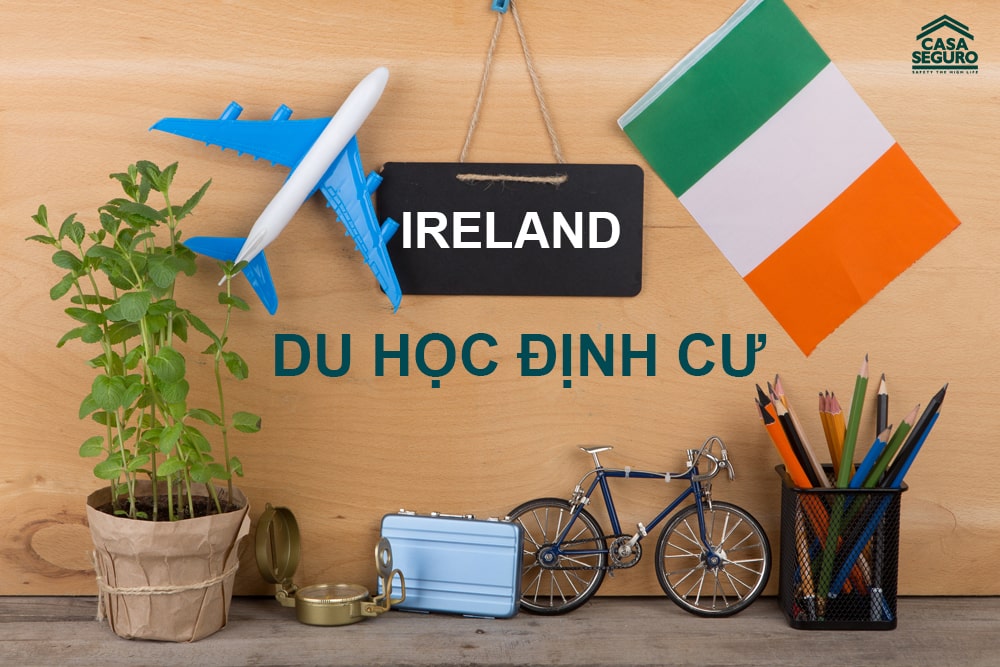 Du Hoc Dinh Cu Ireland Casa Seguro 0011